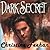 Dark Secret (Dark, #12)
