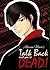 Talk Back and You're Dead! by Alesana Marie