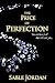The Price of Perfection