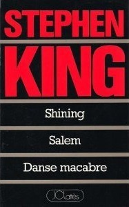 The Shining / 'Salem's Lot / Danse Macabre