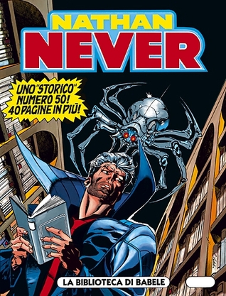 Nathan Never n. 50: La biblioteca di Babele