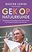 Gek op natuurkunde by Walter Lewin Gek op natuurkunde by Walter Lewin