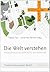 Die Welt verstehen by Tobias Faix