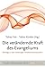 Die verändernde Kraft des Evangeliums. Beiträge zu den Marburger Transformationsstudien (Transformationsstudien, #4)