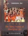 The Many Forms of Aboriginal Art (Aboriginal Art)