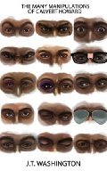 The Many Manipulations of Calvert Howard (For Gay and Bisexual Men)