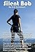 Silent Bob