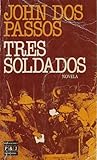 Tres soldados