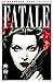 Fatale #1 by Ed Brubaker