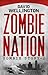 Zombie Nation (Zombie Story, #2)