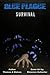 Survival (Blue Plague, #2)