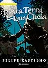 Prata, terra & lua cheia (O legado folclórico, #2)