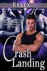 Crash Landing (Quads of Alpha S #1)