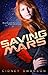 Saving Mars (Saving Mars, #1)