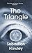 The Triangle (The Ark of Orion)