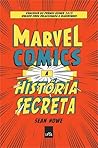 Marvel Comics: A ...