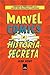 Marvel Comics: A História Secreta