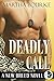 Deadly Call (New Breeds, #2)