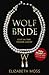Wolf Bride (Lust in the Tud...