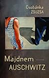 Majdnem Auschwitz