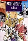 Bomvento no Cataio (Aventuras de Porto Bomvento, #5) Bomvento no Cataio (Aventuras de Porto Bomvento, #5)