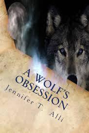 A Wolf's Obsession (Love Bites, #4)