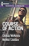 Course of Action by Lindsay McKenna Course of Action by Lindsay McKenna