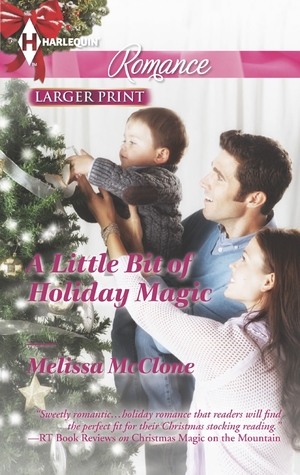 A Little Bit of Holiday Magic (Mountain Rescue Romance #5)