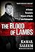 The Blood of Lambs by Kamal Saleem