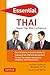Essential Thai: Speak Thai With Confidence! (Thai Phrasebook & Dictionary) (Essential Phrasebook & Disctionary Serie)