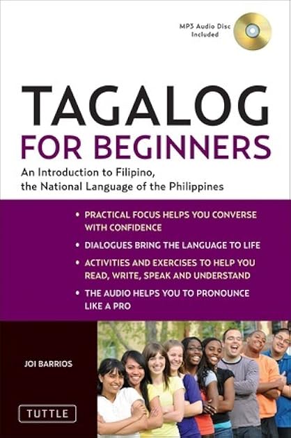 Tagalog for Beginners: An Introduction to Filipino, the National Language of the Philippines (Online Audio included)
