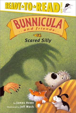 Scared Silly (Bunnicula and Friends, #3)