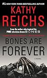 Bones Are Forever