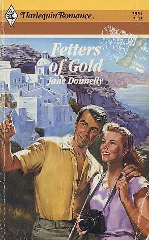 Fetters of Gold (Mass Market Paperback)