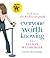 Everyone Worth Knowing by Lauren Weisberger