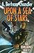 Upon a Sea of Stars (John Grimes Saga)