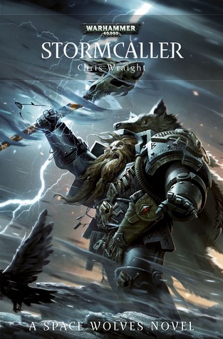 Stormcaller (Space Wolves #2)