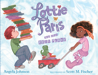 Lottie Paris and the Best Place (Lottie Paris, #2)