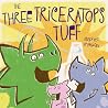 The Three Triceratops Tuff by Stephen Shaskan