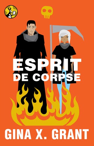 Esprit de Corpse (The Reluctant Reaper, #3)