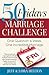 The 50 Fridays Marriage Challenge: One Question a Week. One Incredible Marriage.