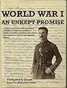 World War 1 - An Unkept Promise by Frederick L. Coxen