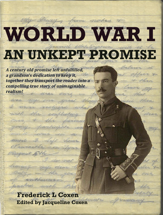 World War 1 - An Unkept Promise