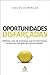 Oportunidades Disfarçadas by Carlos Domingos