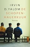 De Schopenhauer-kuur by Irvin D. Yalom
