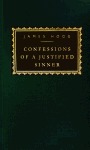 Confessions of a Justified Sinner by James Hogg Confessions of a Justified Sinner by James Hogg