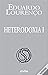 Heterodoxia I