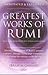Greatest Works of Rumi