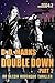 Double Down Part 2 (Olesia Anderson, #4.2)