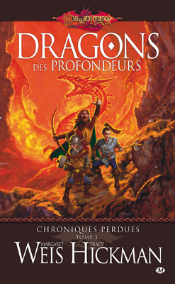 Dragons des profondeurs (Chroniques perdues, #1)